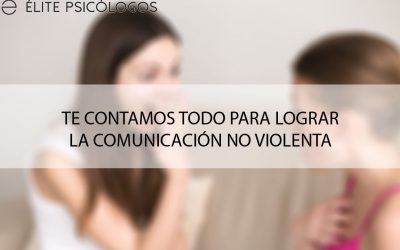 Comunicación no violenta ¿Qué es?